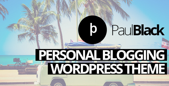 PaulBlack - Personal Blog WordPress Theme